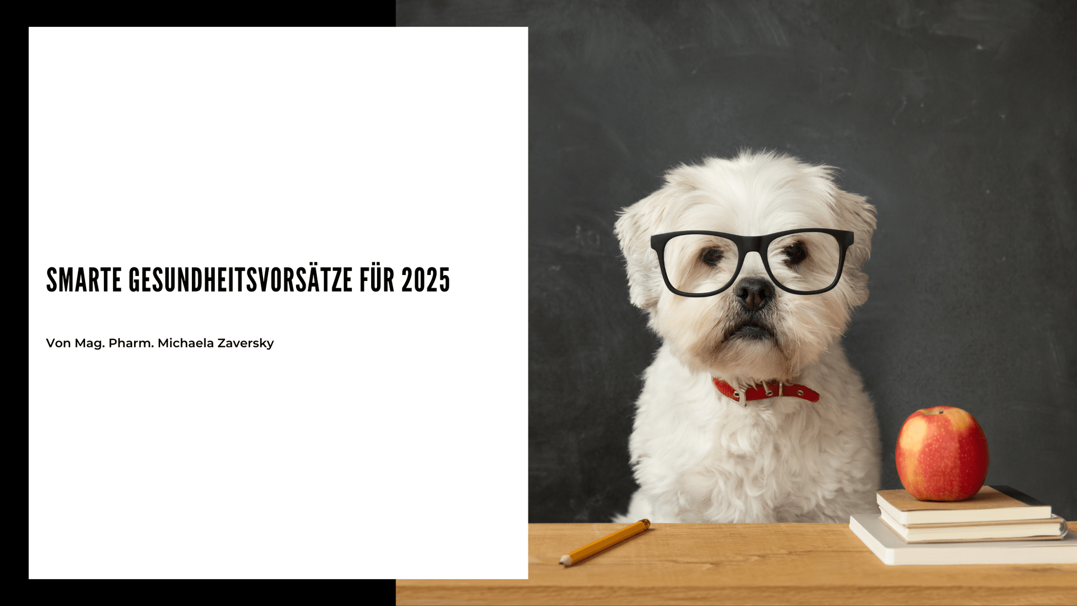 Smarte Gesundheitsvorsätze für 2025 - Apotheke Zaversky