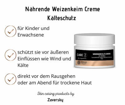 Infografik zur CARE Z Weizenkeim W/Ö-Creme Kälteschutz im weißen Tiegel von Zaversky mit Hinweisen für Kinder und Erwachsene sowie trockene Haut